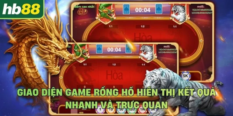 Giao diện game Rồng Hổ hiển thị kết quả nhanh và trực quan
