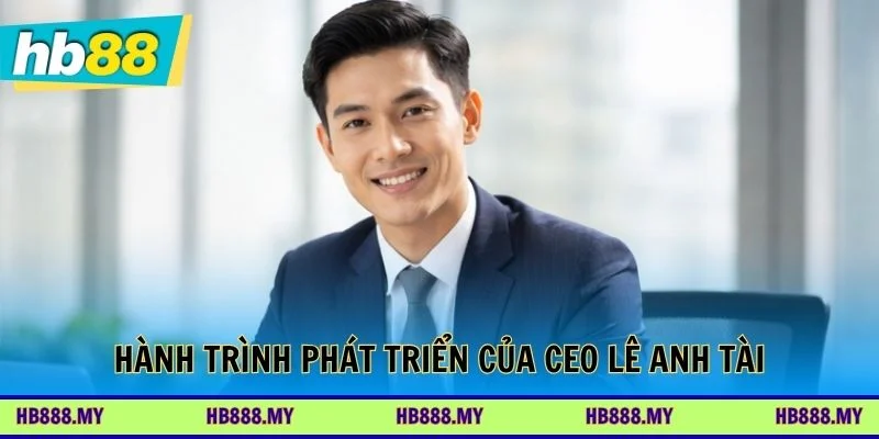Hành trình xây dựng sự nghiệp và phát triển thương hiệu bền vững