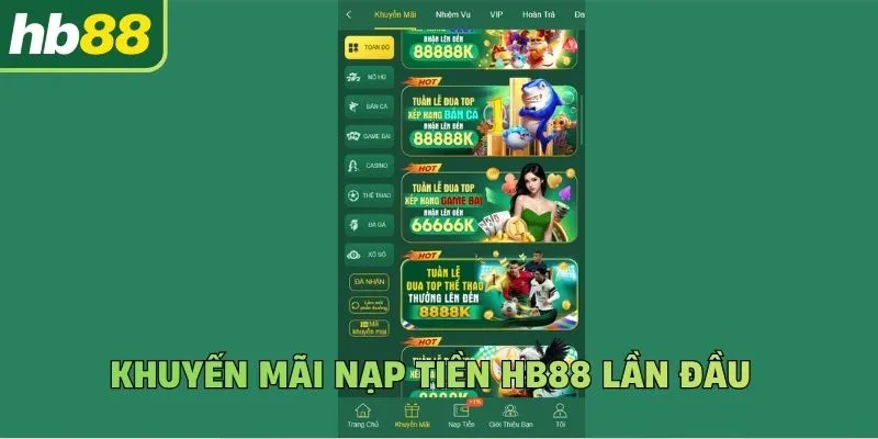 Khuyến mãi nạp tiền Hb88 lần đầu
