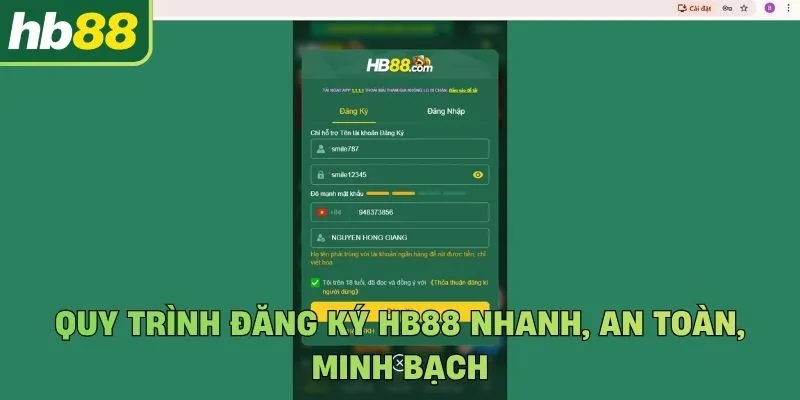 Quy trình đăng ký Hb88 nhanh, an toàn, minh bạch