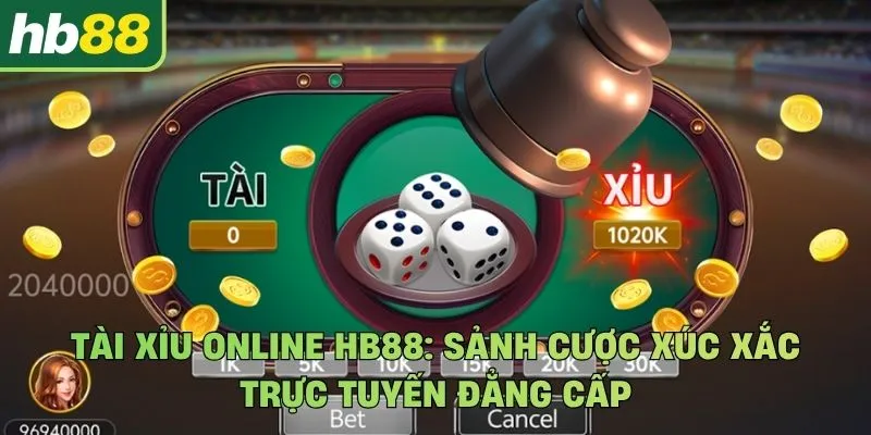 Tài Xỉu Online Hb88